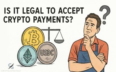 Is it Legal to Accept Crypto Payments?